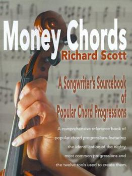 Paperback Money Chords: A Songwriter's Sourcebook of Popular Chord Progression Book