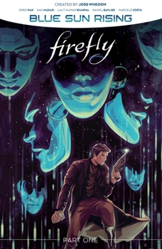 Paperback Firefly: Blue Sun Rising Vol. 1 SC Book