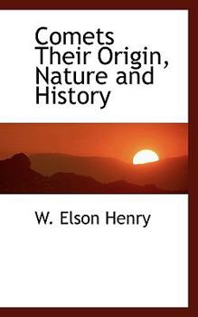 Paperback Comets Their Origin, Nature and History Book