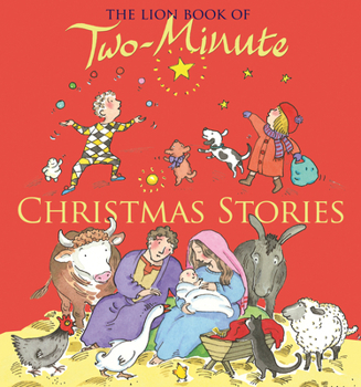 Hardcover The Lion Book of Two-Minute Christmas Stories Book