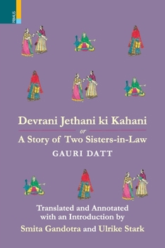 Paperback Devrani Jethani Ki Kahani or A Tale of Two Sisters-in Law Book