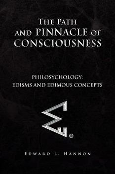 Paperback The Path and Pinnacle of Consciousness Book