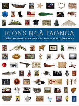 Paperback Icons Nga Taonga: From the Collections of the Museum of New Zealand Te Papa Tongarewa Book