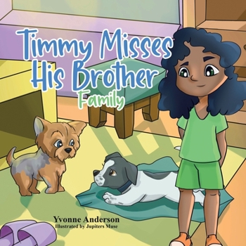 Paperback Timmy Misses His Brother: Family Book