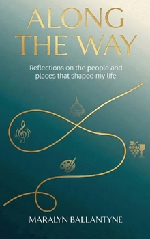Hardcover Along the Way Book