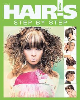 Hardcover Hair's How, Step-by-step: 64 Styles from the World's Best Stylists / De Los Mejores Estilistas Del Mundo (English and Spanish Edition) Book