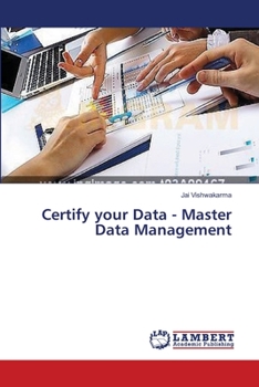 Paperback Certify your Data - Master Data Management Book