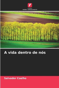 Paperback A vida dentro de nós [Portuguese] Book