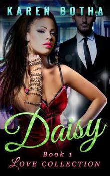 Daisy - Book #1 of the Love