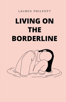 Paperback Living on the Borderline Book