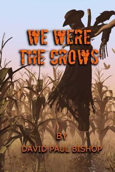 Paperback We Were the Crows Book