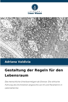 Paperback Gestaltung der Regeln für den Lebensraum [German] Book