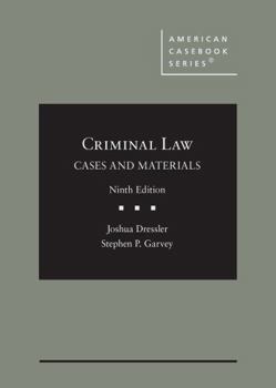 Hardcover Criminal Law: Cases and Materials (American Casebook Series) Book