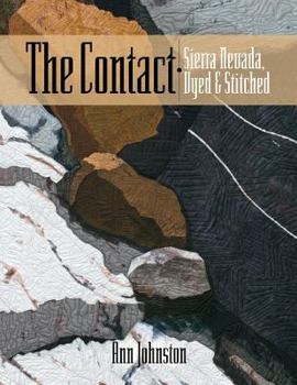 Paperback The Contact: Sierra Nevada, Dyed and Stitched Book