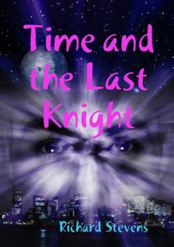 Paperback Time and the Last Knight Book