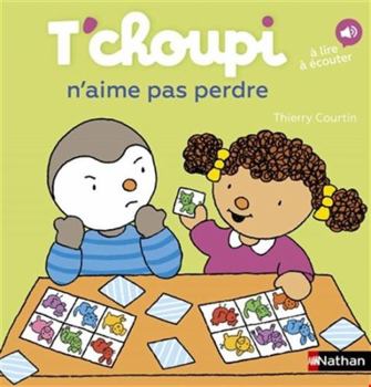 T'choupi n'aime pas perdre - Book #76 of the T'choupi : mes petits albums