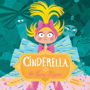 Hardcover Cinderella and the Furry Slippers Book