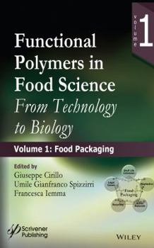 Hardcover Functional Polymers in Food Science: From Technology to Biology, Volume 1: Food Packaging Book
