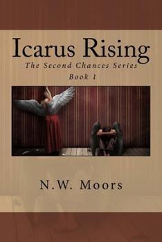 Paperback Icarus Rising (The Second Chances Series) Book