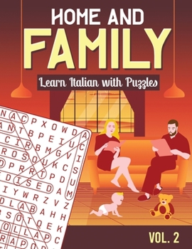 Paperback Home and Family: Learn Italian with Puzzles Book