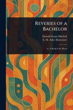 Paperback Reveries of a Bachelor Book