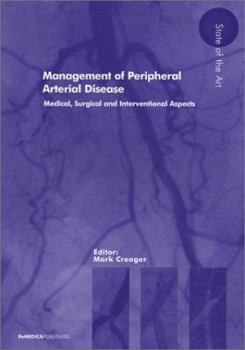 Paperback Management of Peripheral Arterial Disease: Medical, Surgical and Interventional Aspects Book