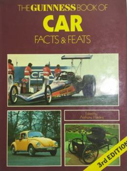 Hardcover The Guinness Book of Car Facts & Feats: A Record of Everyday Motoring and Automotive Achievements Book