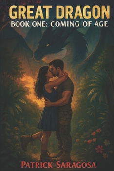 Paperback Great Dragon: Book One: Coming of Age Book