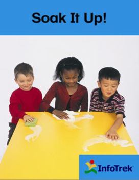 Paperback Infotrek: Soak It Up Book