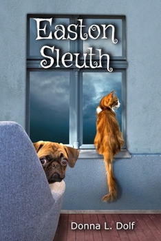 Paperback Easton Sleuth: An Easton Series Mystery, Vol. 5 Book