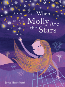 Hardcover When Molly Ate the Stars Book