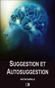 Paperback Suggestion et Autosuggestion [French] Book