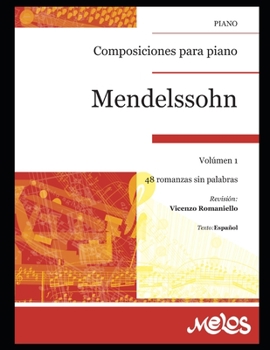 Paperback Mendelssohn: Composiciones para piano [Spanish] Book
