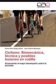 Ciclismo: Biomecanica, Tecnica y Posibles Lesiones En Rodilla