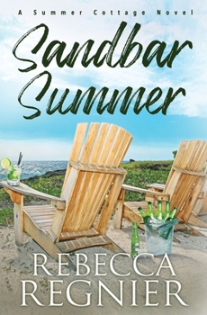 Sandbar Summer - Book #3 of the Summer Cottage