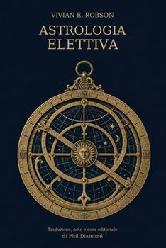 Paperback Astrologia elettiva [Italian] Book