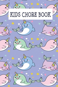 Paperback Kids Chore Book: Kids Daily and Weekly Chore Chart Notebook Organizer Tracker Book