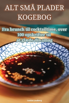 Paperback Alt Små Plader Kogebog [Dutch] Book