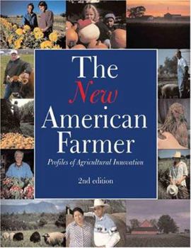 Hardcover The New American Farmer: Profiles of Agricultural Innovation Book