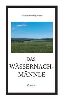 Paperback Das Wässernachmännle [German] Book
