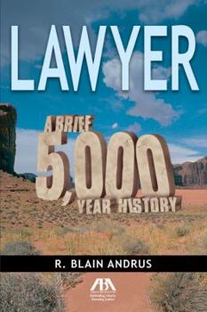 Paperback Lawyer: A Brief 5,000 Year History Book