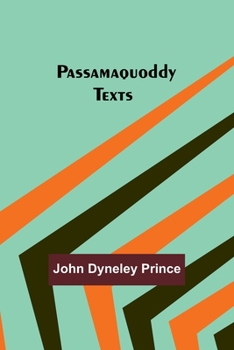 Paperback Passamaquoddy Texts Book