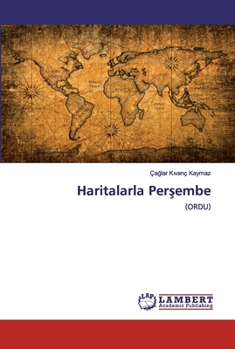 Paperback Haritalarla Perşembe Book