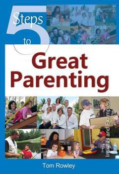 Paperback 5 Steps to Great Parenting Book