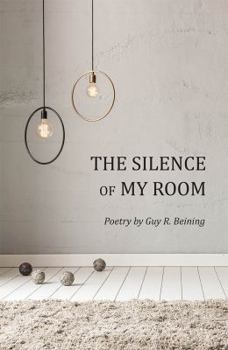 Paperback The Silence of My Room Book