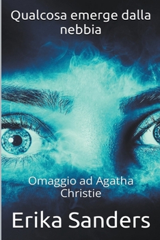 Paperback Qualcosa Emerge dalla Nebbia [Italian] Book