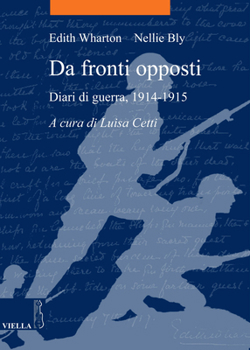 Paperback Da Fronti Opposti: Diari Di Guerra, 1914-1915 [Italian] Book