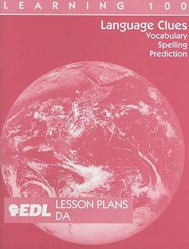 Paperback Language Clues Lesson Plans, DA: Vocabulary, Spelling, Prediction Book