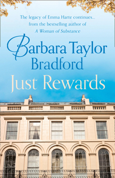 Just Rewards - Book #6 of the Emma Harte Saga