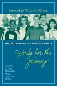 Paperback Words for the Journey: Letters to Our Teenagers about Life and Death Book